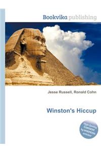 Winston's Hiccup