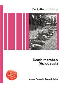 Death Marches (Holocaust)