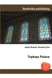 Topkap Palace