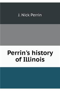 Perrin's History of Illinois