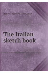 The Italian sketch book