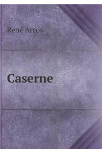 Caserne