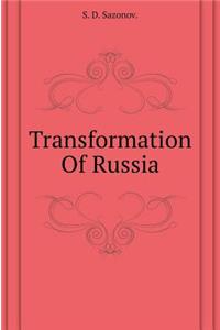 Transformation of Russia