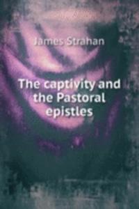 captivity and the Pastoral epistles