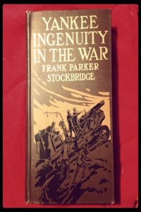 YANKEE INGENUITY IN THE WAR