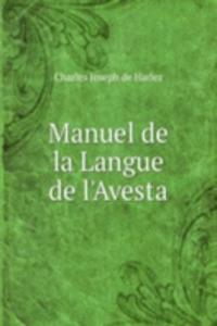 Manuel de la Langue de l'Avesta