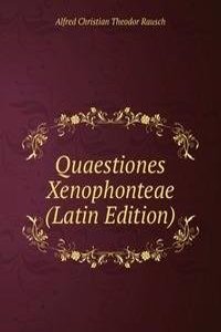 Quaestiones Xenophonteae (Latin Edition)