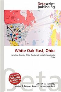 White Oak East, Ohio