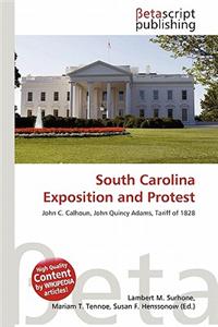 South Carolina Exposition and Protest