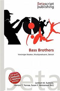 Bass Brothers