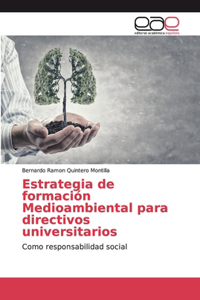 Estrategia de formación Medioambiental para directivos universitarios