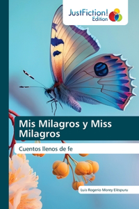 Mis Milagros y Miss Milagros