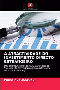 A Atractividade Do Investimento Directo Estrangeiro