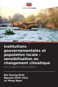 Institutions gouvernementales et population locale