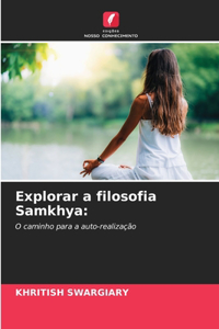 Explorar a filosofia Samkhya