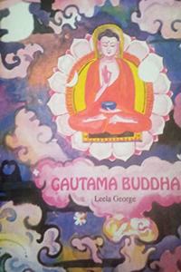 GAUTAM BUDDHA