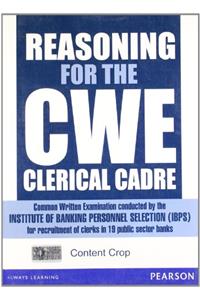 Reasoning for the CWE Clerical Cadre