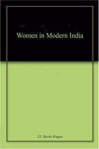 Women in Modern India