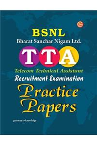 TTA (BSNL) Recruitment Exam. Pratice Papers