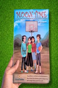 MOON TIME (English) - A creative guide to know everything about puberty, periods, menstrual health and hygiene