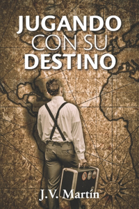 Jugando con su destino