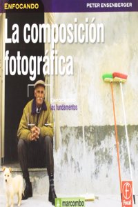 La Composicion Fotografica