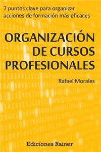 Organizacion de Cursos Profesionales