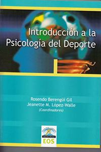Introduccion a la Psicologia del Deporte