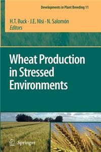 Wheat Production in Stressed Environments