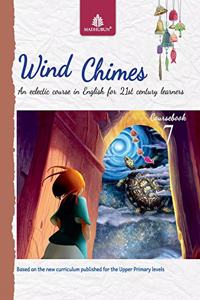 Wind Chimes Coursebook 7