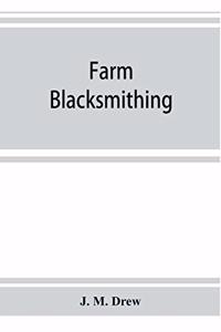 Farm blacksmithing
