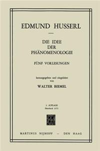 Die Idee der Phänomenologie
