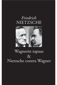 Wagnerin tapaus