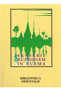 Sanskrit Buddhism in Burma