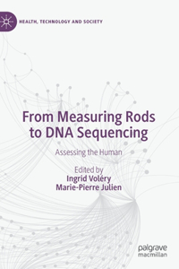 From Measuring Rods to DNA Sequencing
