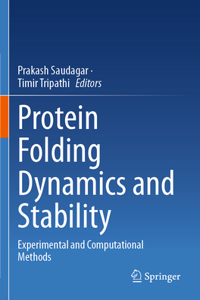 Protein Folding Dynamics and Stability