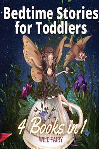 Bedtime Stories for Toddlers - 4 Books in 1
