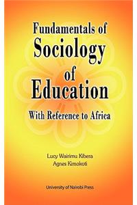 Fundamentals of Sociology of Education with Reference to Africa