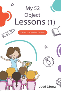 My 52 Object Lessons 1