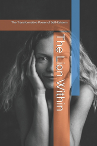 The Lion Within