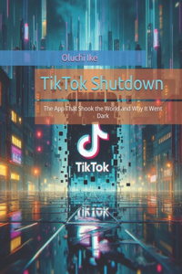 TikTok Shutdown