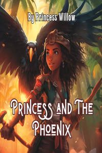 Princess and the Phoenix