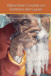 Vibrazione Cosmica e Dottrina del Cuore