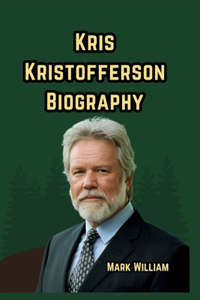 Kris Kristofferson Biography