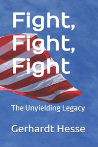 Fight, Fight, Fight