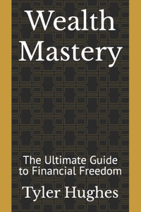 Wealth Mastery