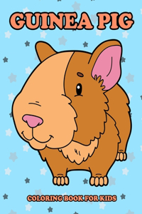 Guinea Pig Coloring Book for Kids