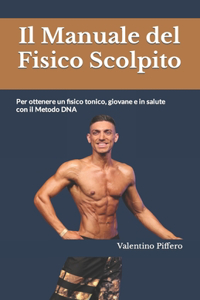 Il Manuale del Fisico Scolpito