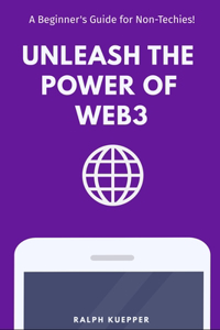 Unleash the Power of Web3