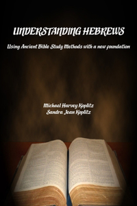 Understanding Hebrews